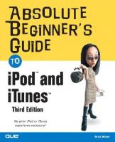 Absolute Beginner's Guide to iPod and iTunes