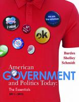 American Government and Politics Today: Essentials 2011 - 2012 Edition