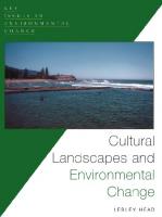 Cultural Landscapes and Environmental Changes (Key Issues in Environmental Change)