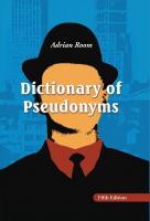 Dictionary of Pseudonyms: 13,000 Assumed Names and Their Origins, Fifth Edition