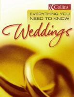 Everything You Need to Know About Weddings
