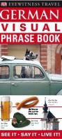 German Visual Phrase Book (Eyewitness Travel Guides)