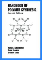 Handbook of Polymer Synthesis (Plastics Engineering)