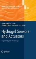 Hydrogel Sensors and Actuators: Engineering and Technology (Springer Series on Chemical Sensors and Biosensors, Volume 6)