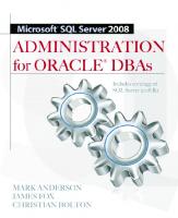 Microsoft SQL Server 2008 Administration for Oracle DBAs