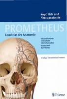 Prometheus. LernAtlas der Anatomie. Kopf, Hals und Neuroanatomie, 2. Auflage