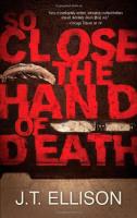 So Close the Hand of Death (Taylor Jackson)